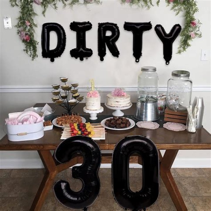 dirty 30 birthday ideas